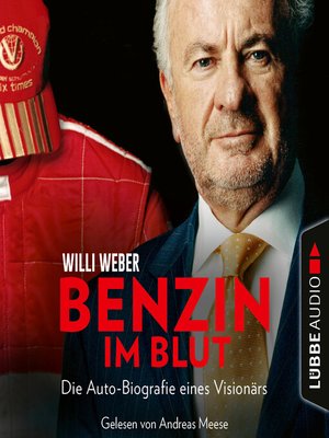 cover image of Benzin im Blut--Die Auto-Biografie eines Visionärs